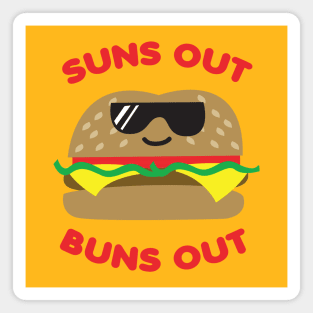 Suns Out Buns Out Magnet